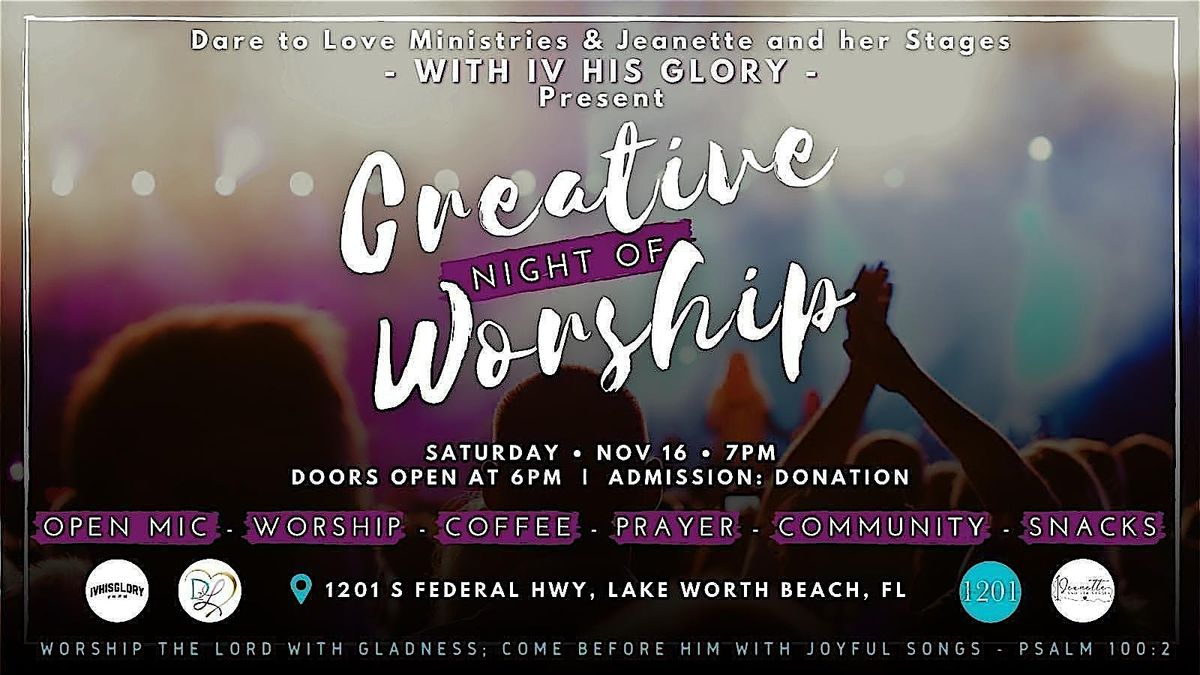 Creative Night of Worship!