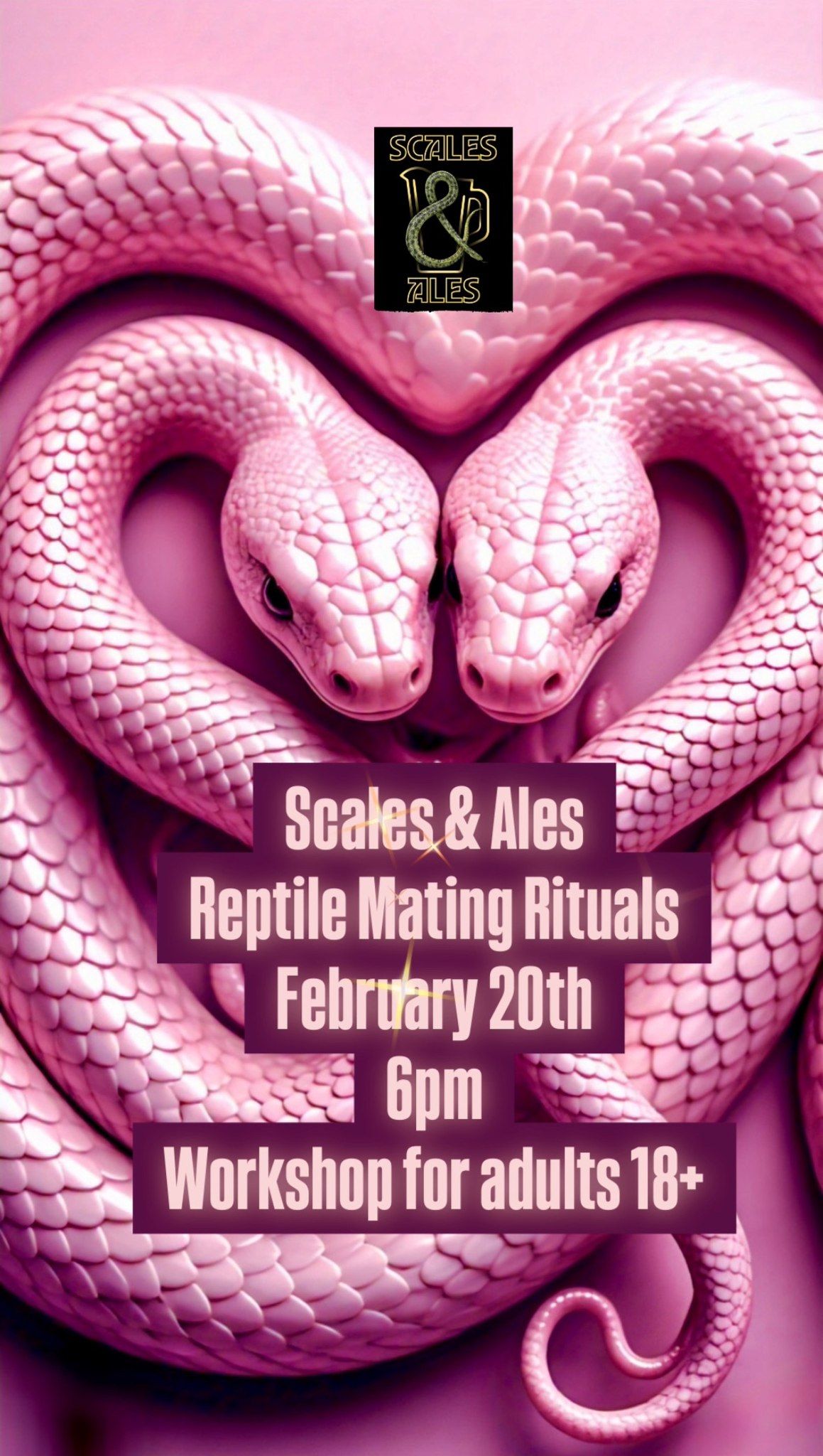 Scales & Ales - Reptile Mating Rituals 