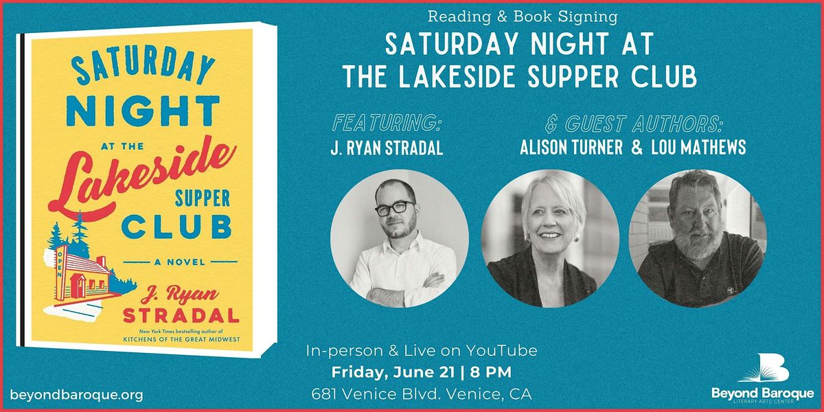 Saturday Night at the Lakeside Supper Club: J. Ryan Stradal & Guest Authors