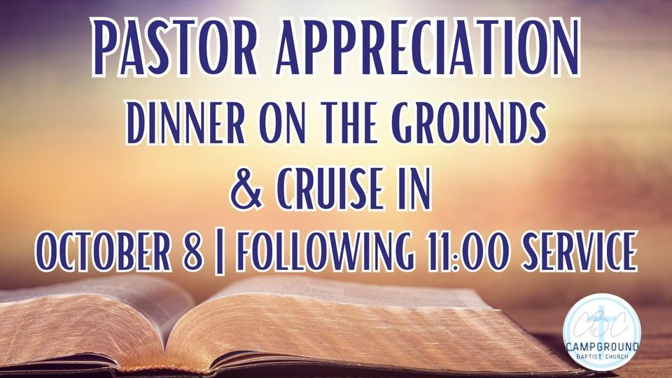 Pastor Appreciation Dinner on the Grounds and Cruise In 