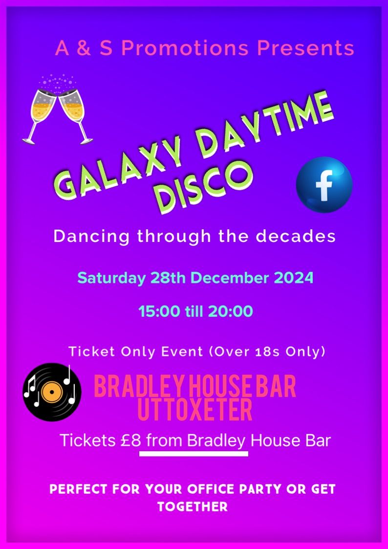 NEW Daytime Disco Saturday 28th December