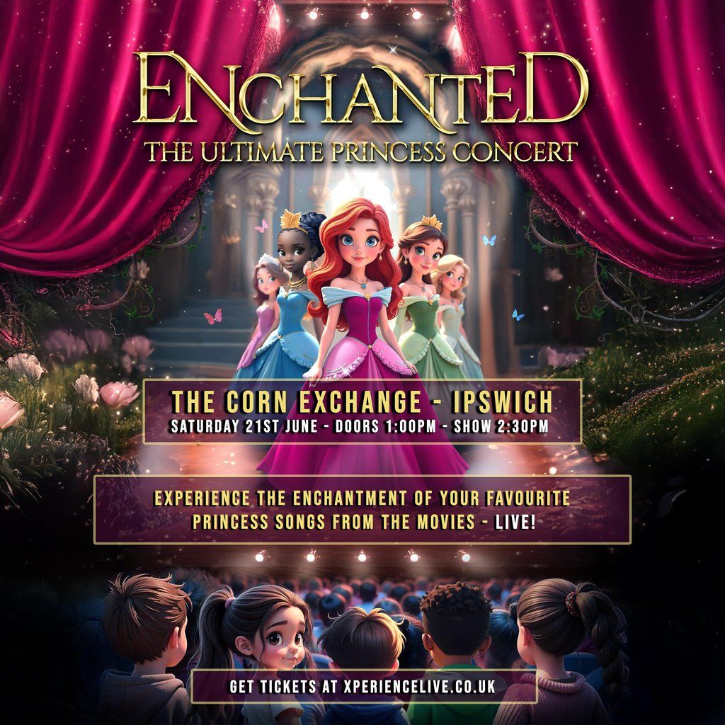 Enchanted - The Ultimate Princess Concert! - Ipswich