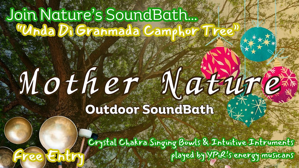 Mother Nature Sound Bath