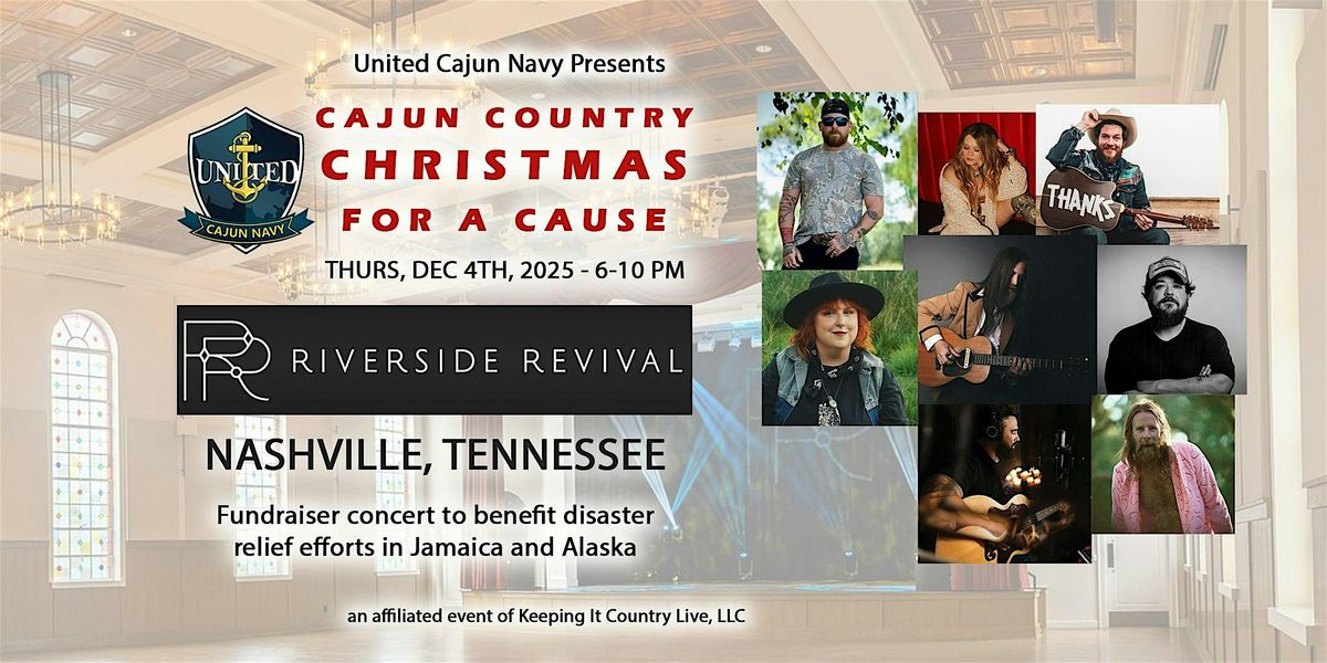 Cajun Country Christmas for a Cause - Presented by United Cajun Navy