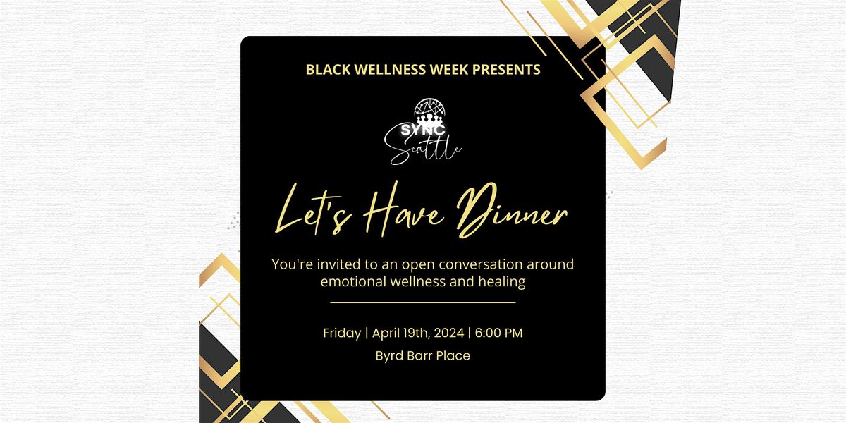 Sync Seattle Emotional Wellness Dinner