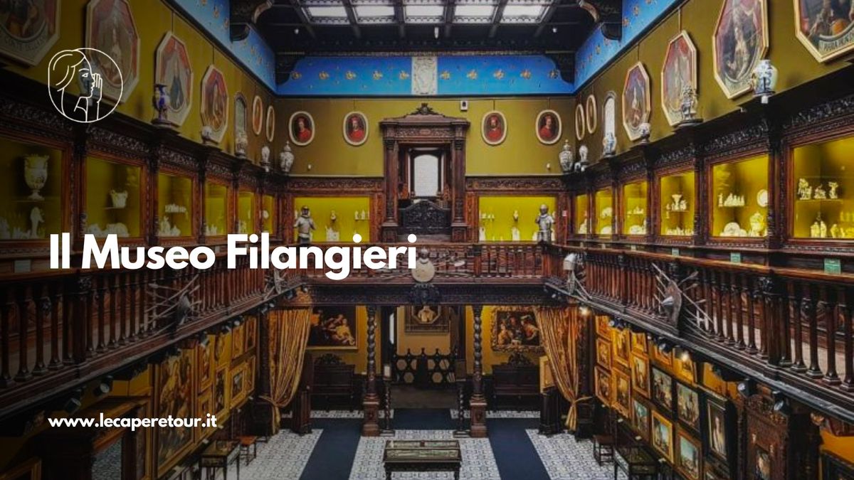 Visita al museo Filangieri: il palazzo che cammina! 