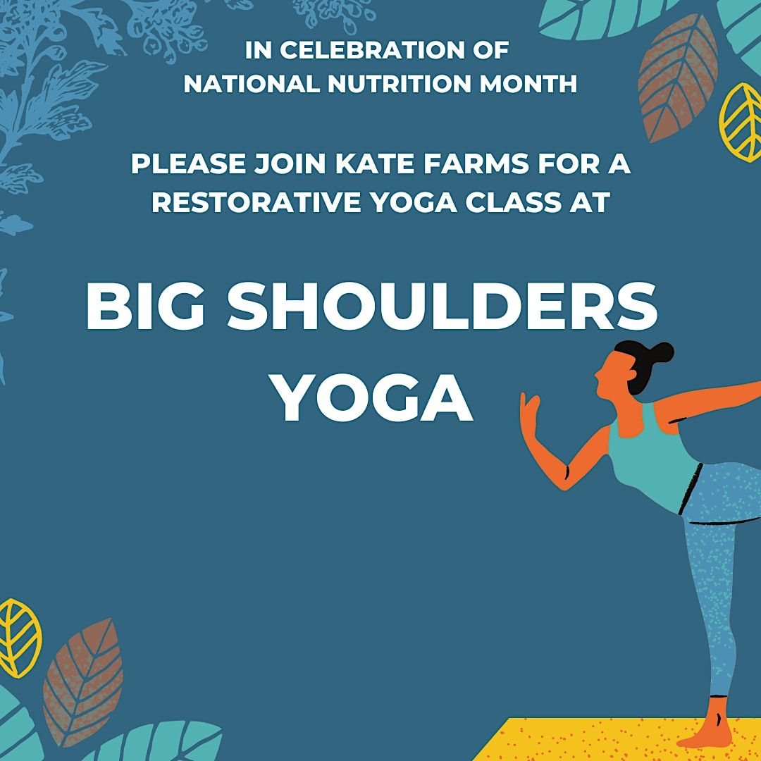 Restorative Yoga with Kate Farms