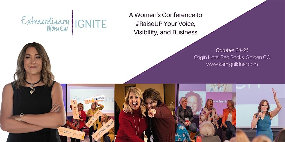 Extraordinary Women Ignite Conference