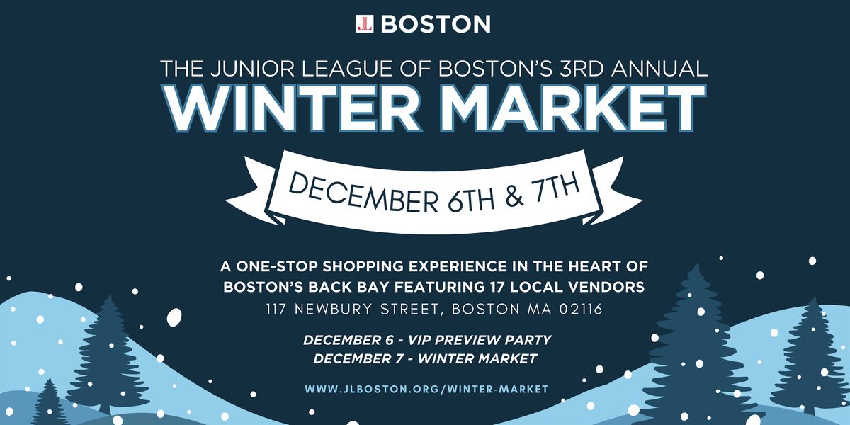 Winter Market Benefiting the Junior League of Boston