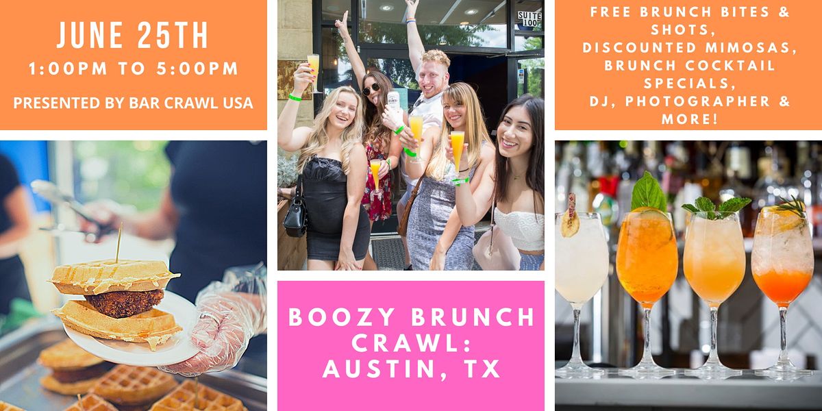 Boozy Brunch Crawl: Austin, TX