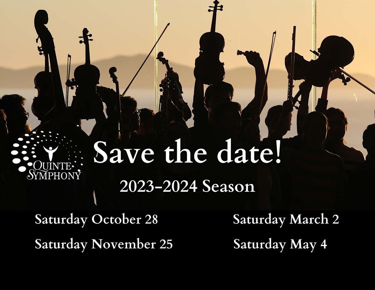 Quinte Symphony 2023-2024 Season Tickets