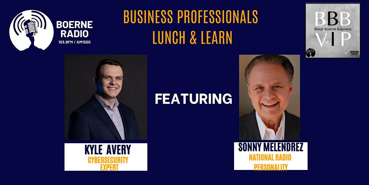 Boerne Radio's BBB Professionals Lunch and Learn