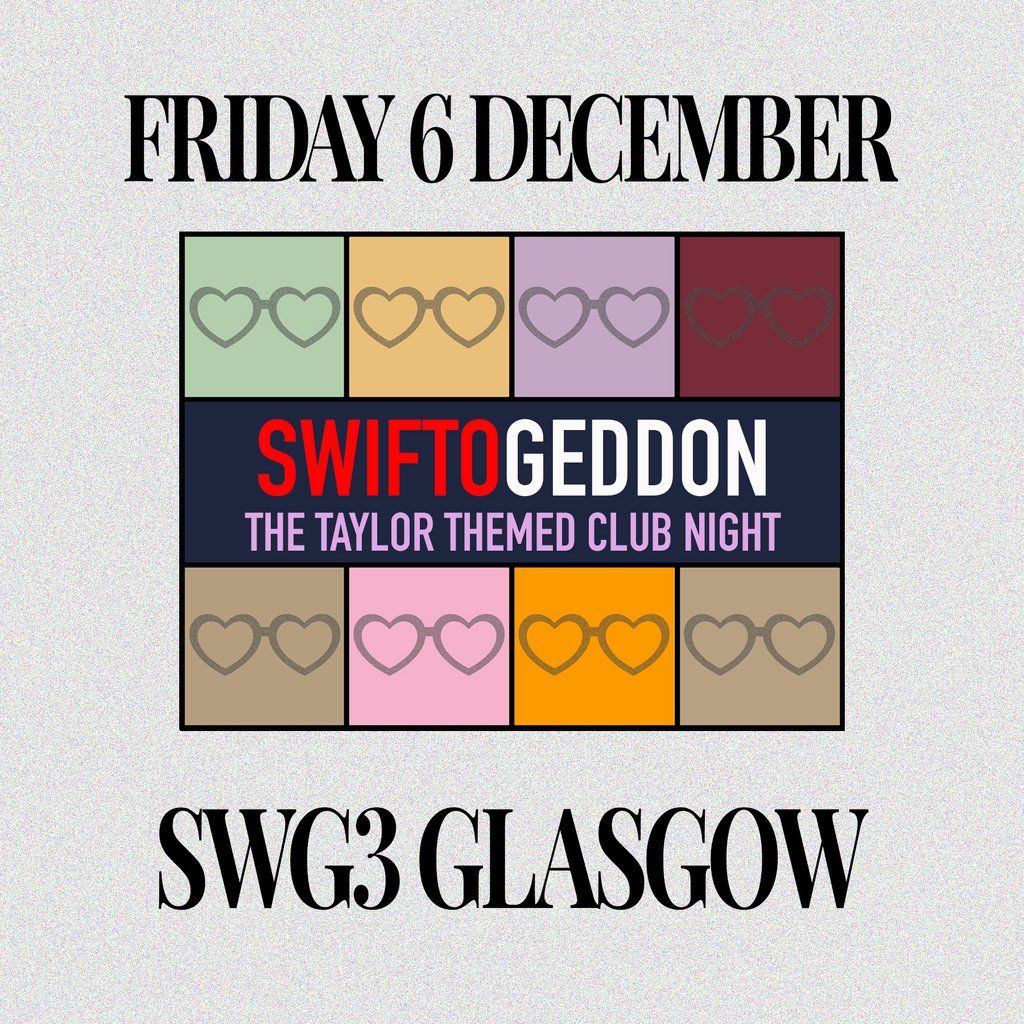 Swiftogeddon - The Taylor Themed Club Night