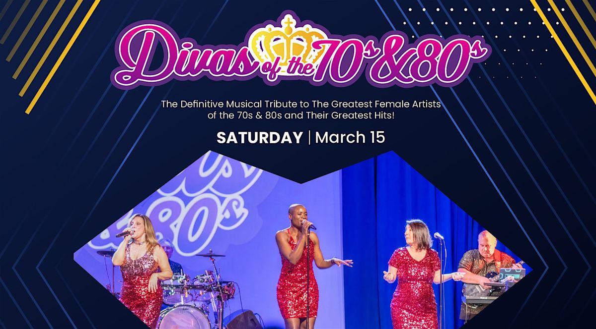 The DIVAS of The 70s & 80s @ the Mt Dora Music Hall