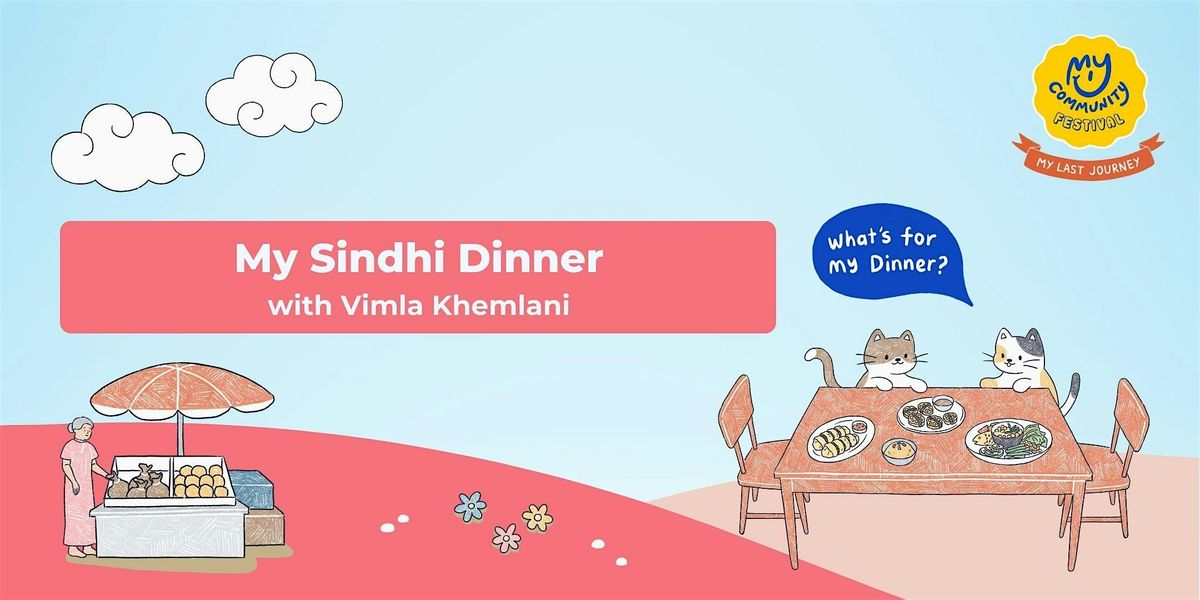 My Sindhi Dinner with Vimla Khemlani