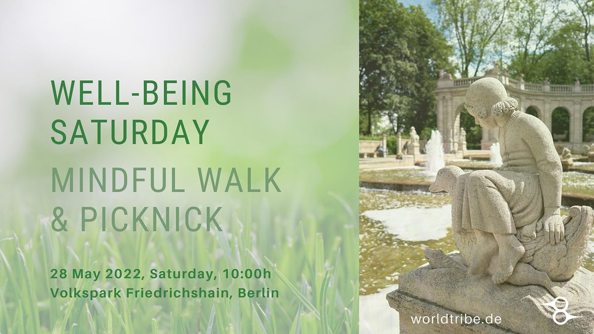 Well-Being Saturday: Mindful Walk & Picknick