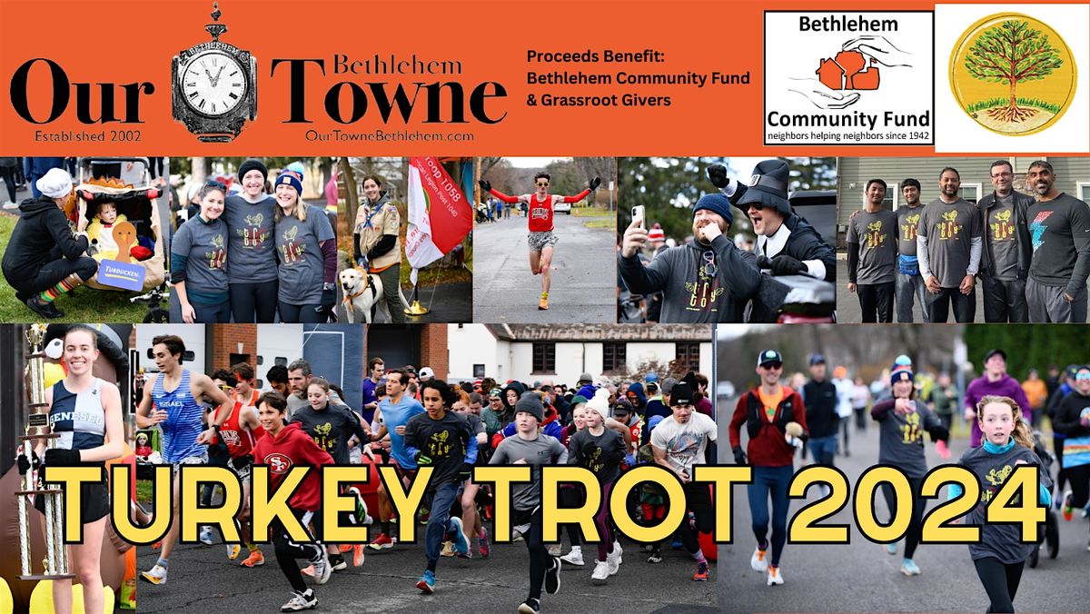 2024  Our Towne  Bethlehem Turkey Trot-5k