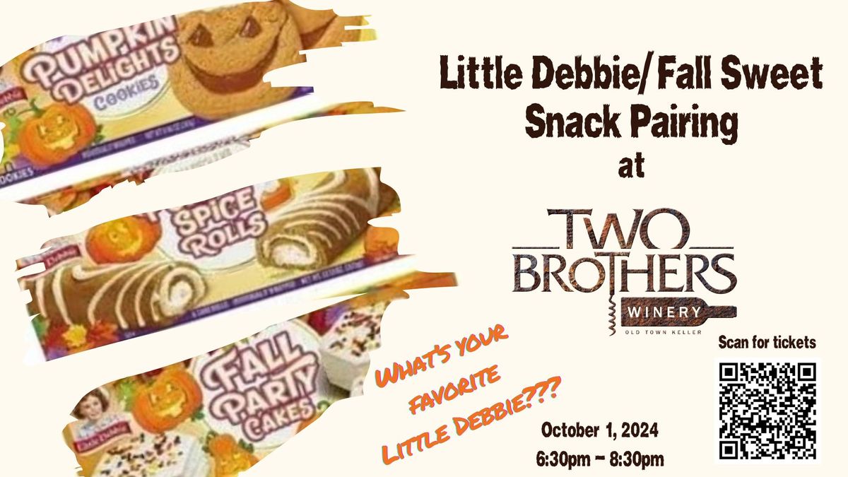 Little Debbie Fall Sweet Snack Pairing at Two Brothers Winery