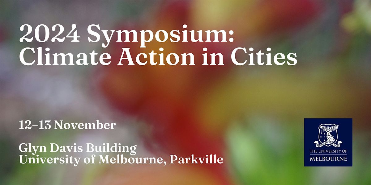 2024 Symposium: Climate Action in Cities