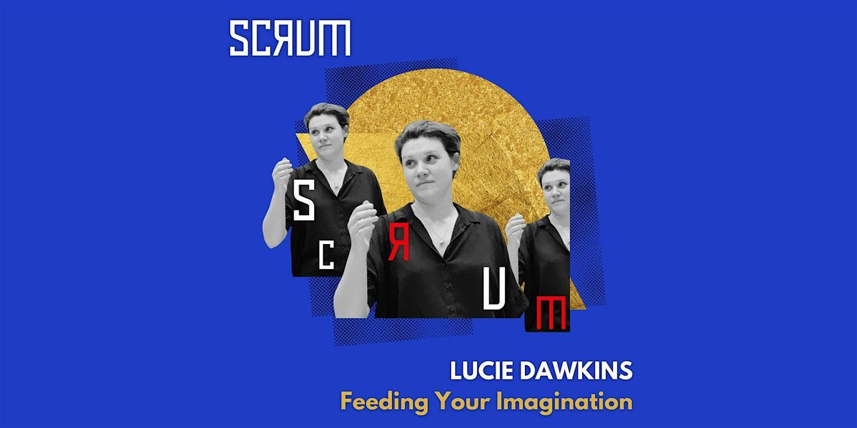 Feeding your Imagination (with Lucie Dawkins)