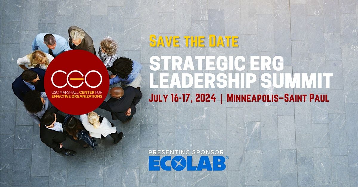 2024 Strategic ERG Leadership Summit  - July 16-17