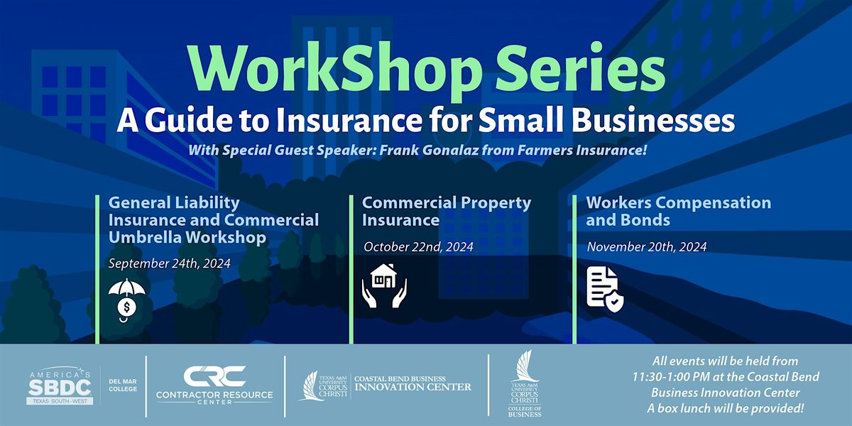 Workshop Series: A Guide to Insurance for Small Businesses