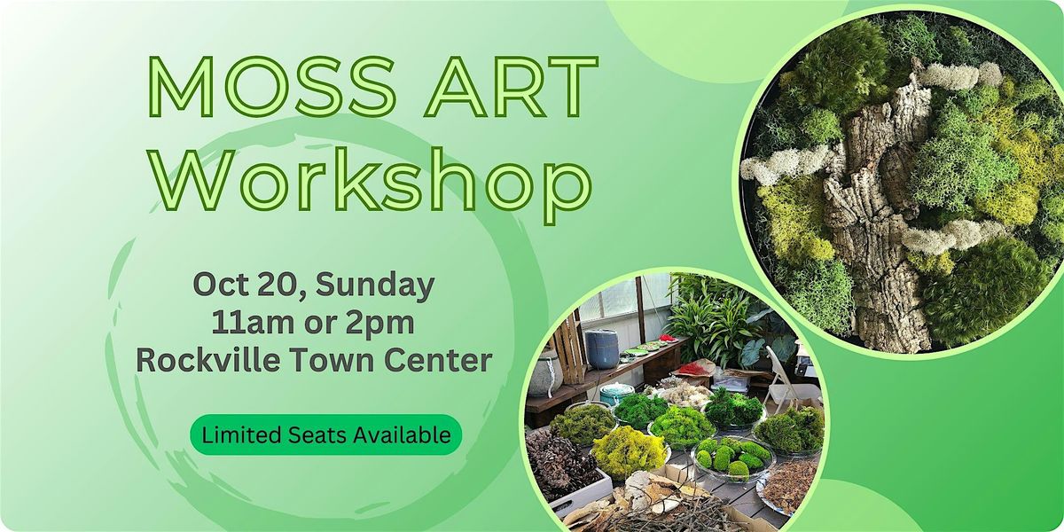 Moss Art Workshop - Fall