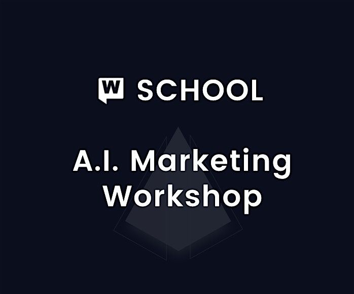 W SCHOOL | AI Marketing Workshop