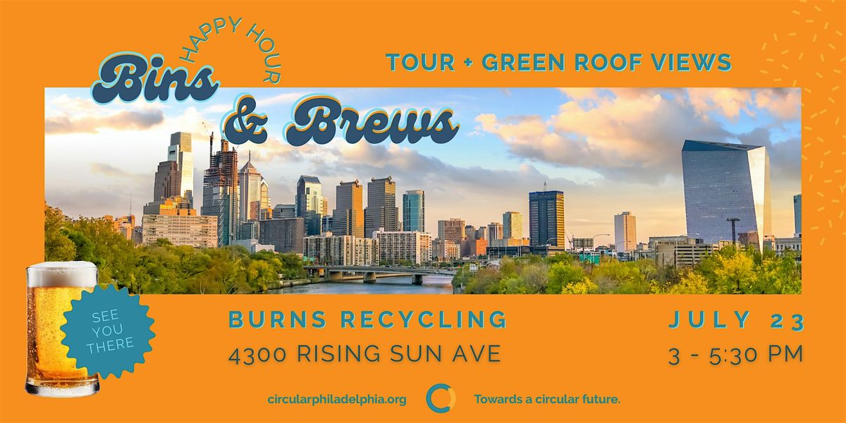 Bins And Brews: Tour + Green Roof Happy Hour Views