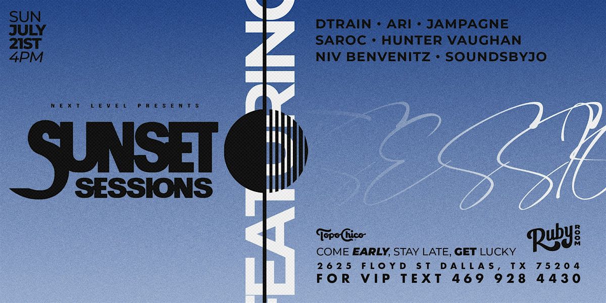 July 21st - Sunset Sessions at GLS Ruby Room