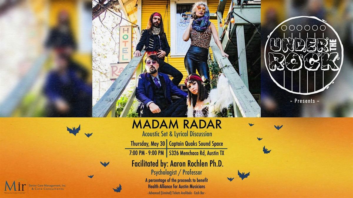 Under The Rock Presents Madam Radar