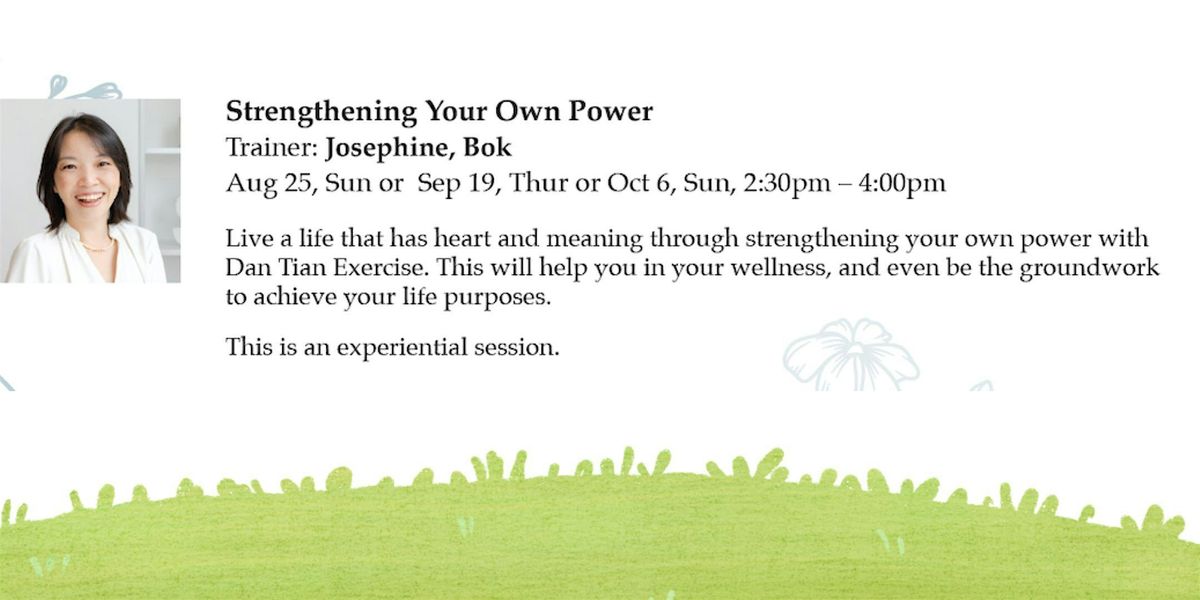 Strengthening Your Own Power