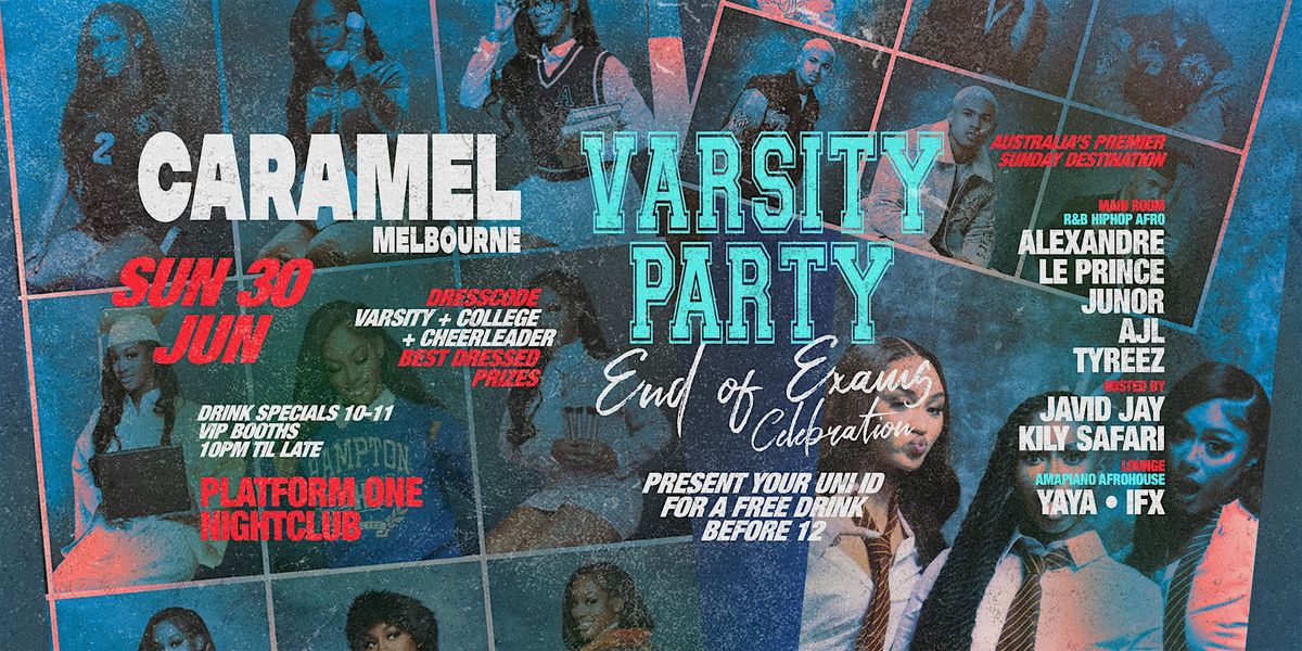 Caramel Sunday's |  Varsity Party | 30th June 2024