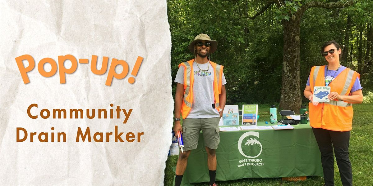 Community Drain Marker Pop-up with Piedmont Plateau Group of NC Sierra Club