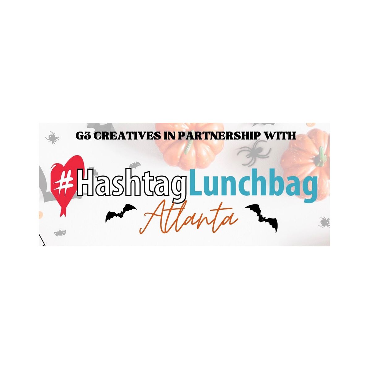 Hashtag Lunchbag ATL: October Service Event