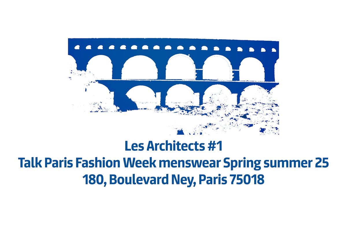 Les Architectes #1 Paris Fashion Week Menswear Spring Summer 25