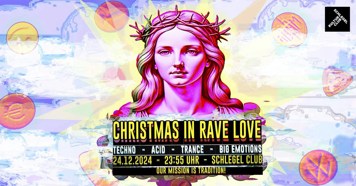 Christmas in Rave Love 2024