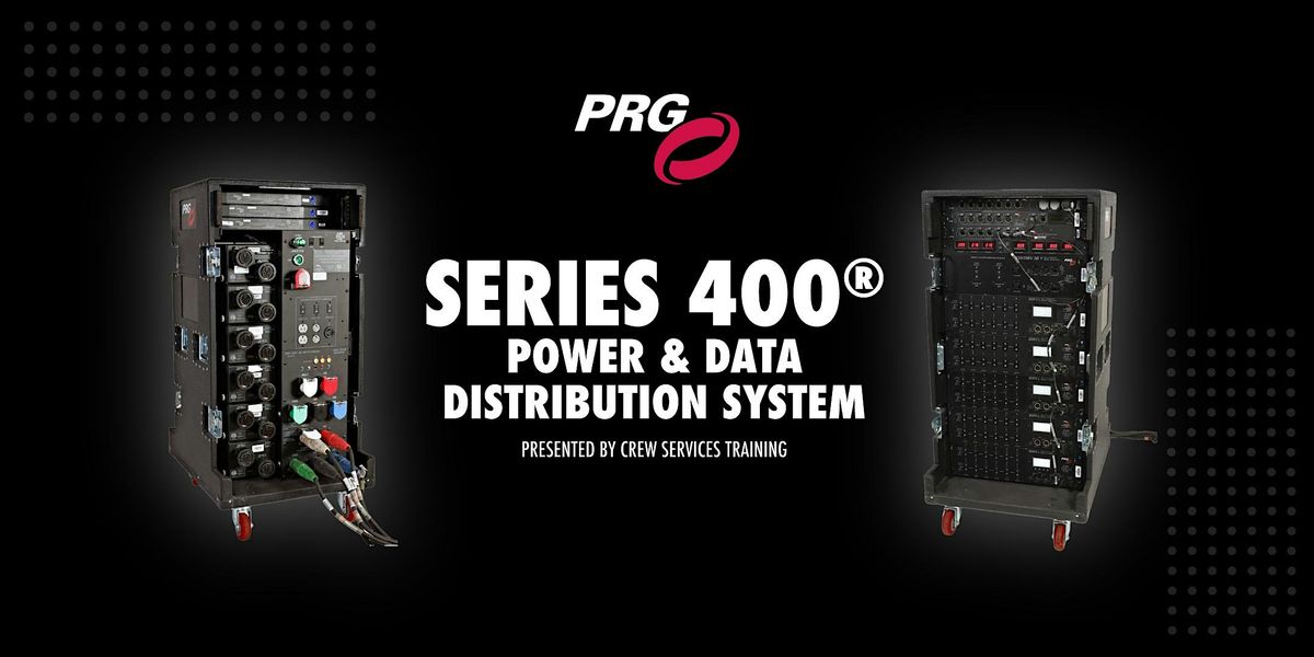 PRG Series 400 Power & Data Distribution System