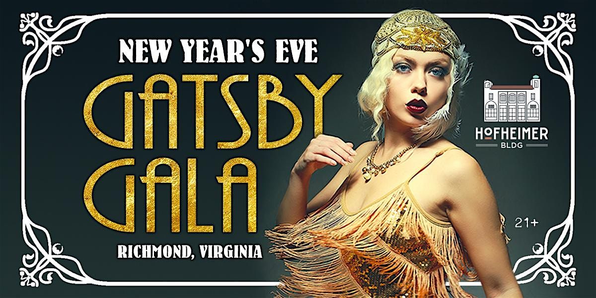 New Year's Eve GATSBY GALA (Harry's at Hofheimer - Richmond)