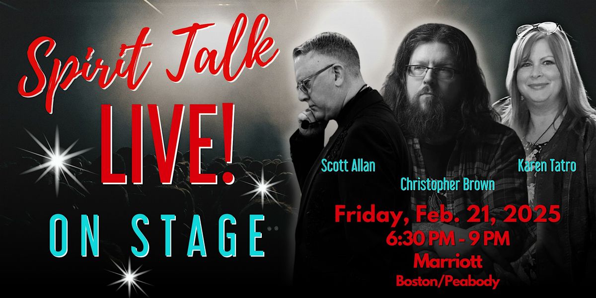 Spirit Talk Live! On Stage - An Evening Of Spirit Connections