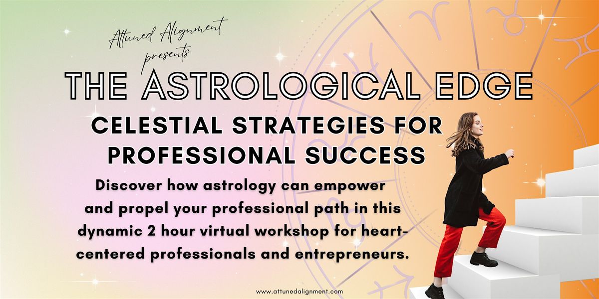 Astrological Edge: Celestial Strategies for Success - West Valley City