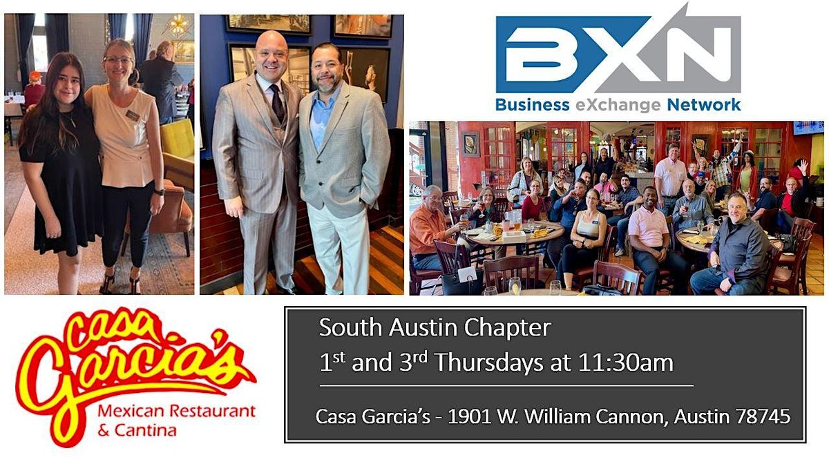 BXN South Networking Luncheon - Casa Garcia's