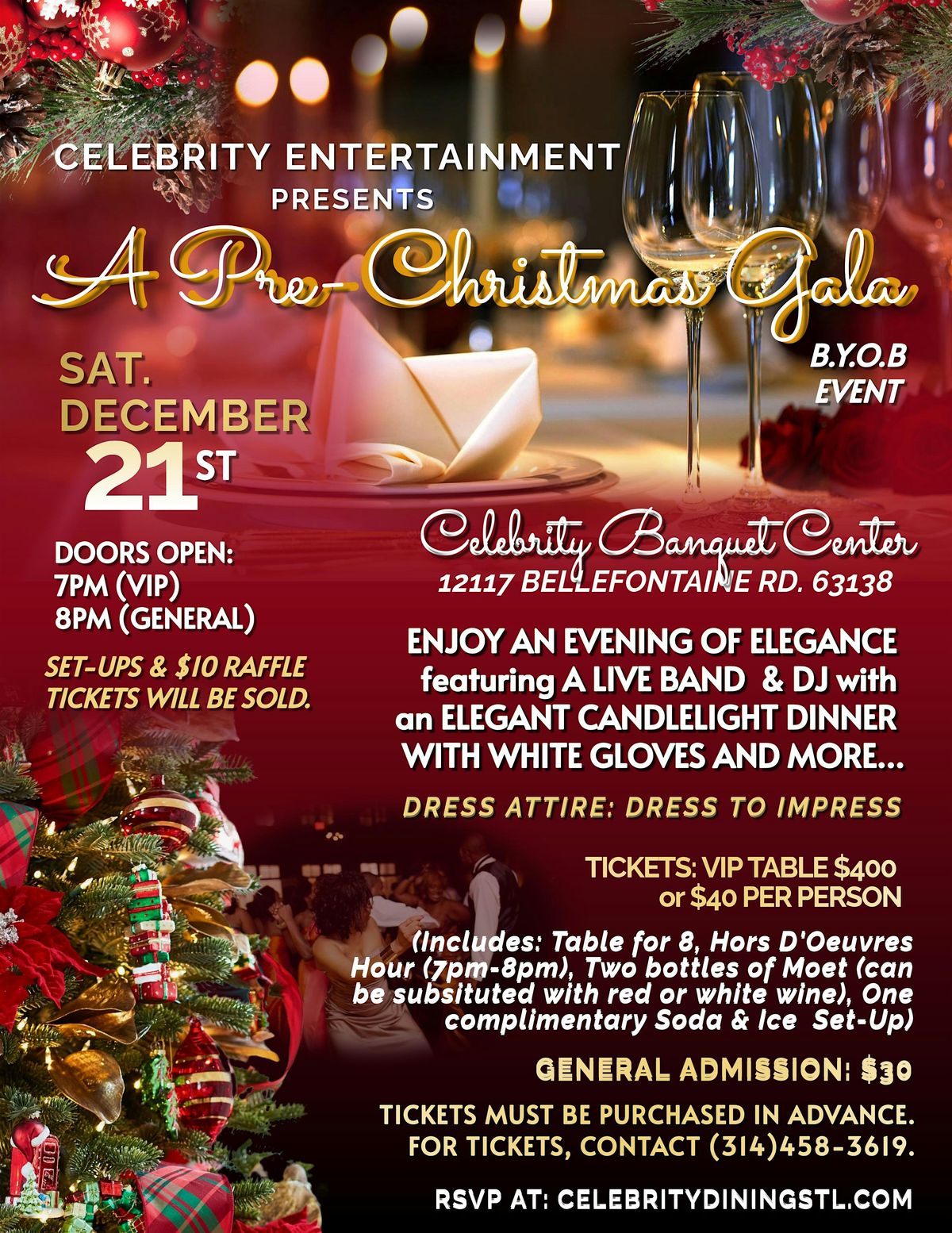 CELEBRITY ENTERTAINMENT'S PRE-CHRISTMAS GALA