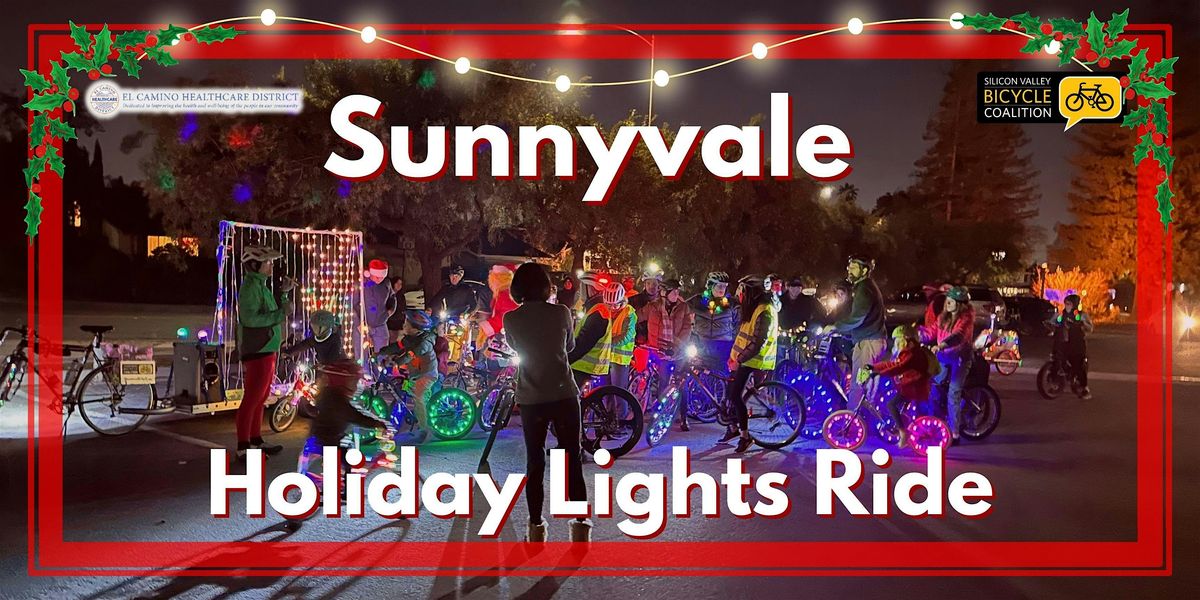 Sunnyvale Holiday Lights Ride 2024