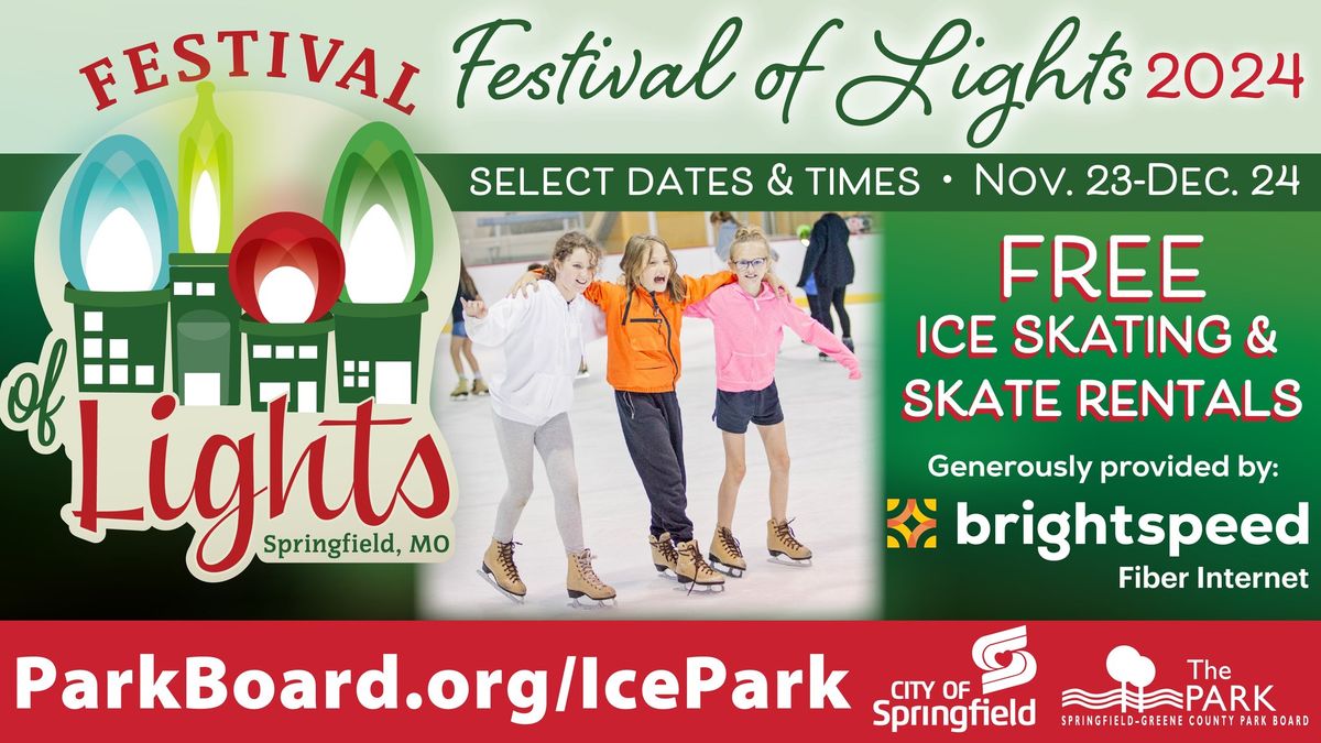 Festival of Lights 2024 \u2728\u26f8\ufe0f FREE Ice Skating