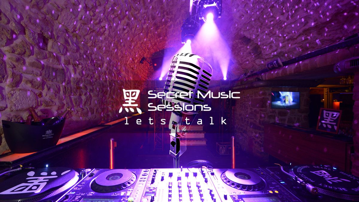 lets talk - Secret Music Sessions Podcast