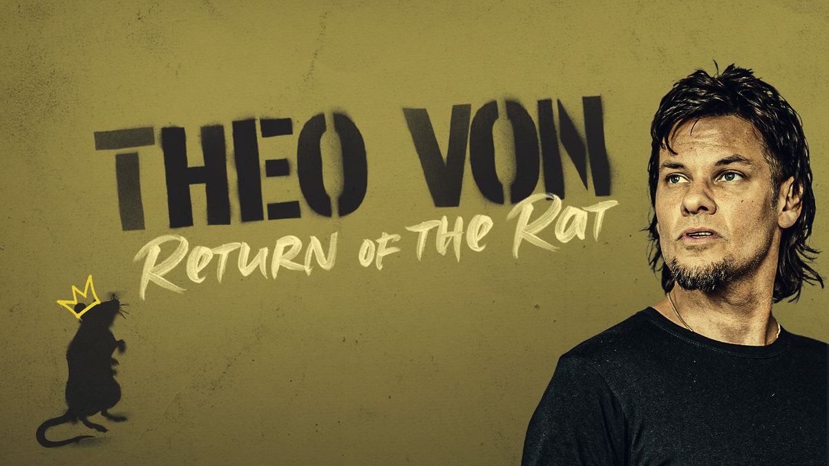 Theo Von: Return Of The Rat