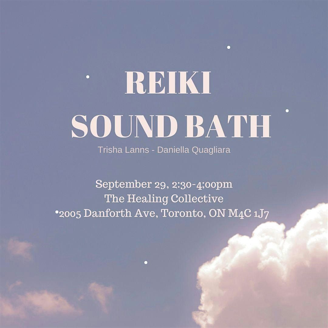 Sound Bath + Reiki  - September 29 @ The Healing Collective