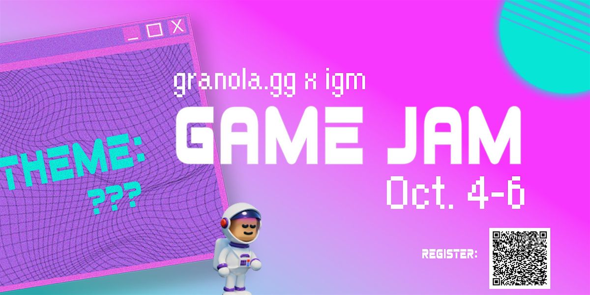 IGM x granola.gg Game Jam