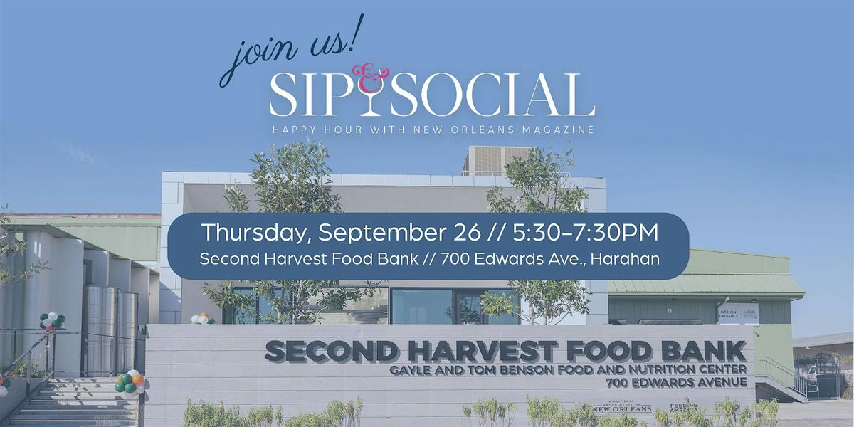 Sip & Social at Second Harvest Food Bank